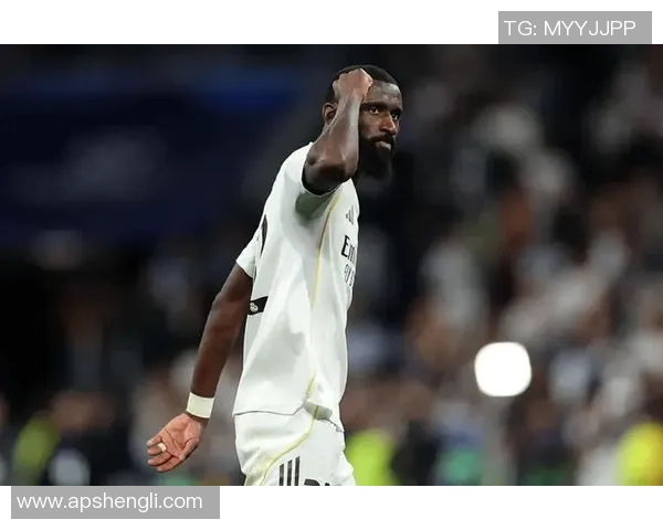 吕迪格的崛起与挑战:从德甲新星到国际赛场的全能后卫之路